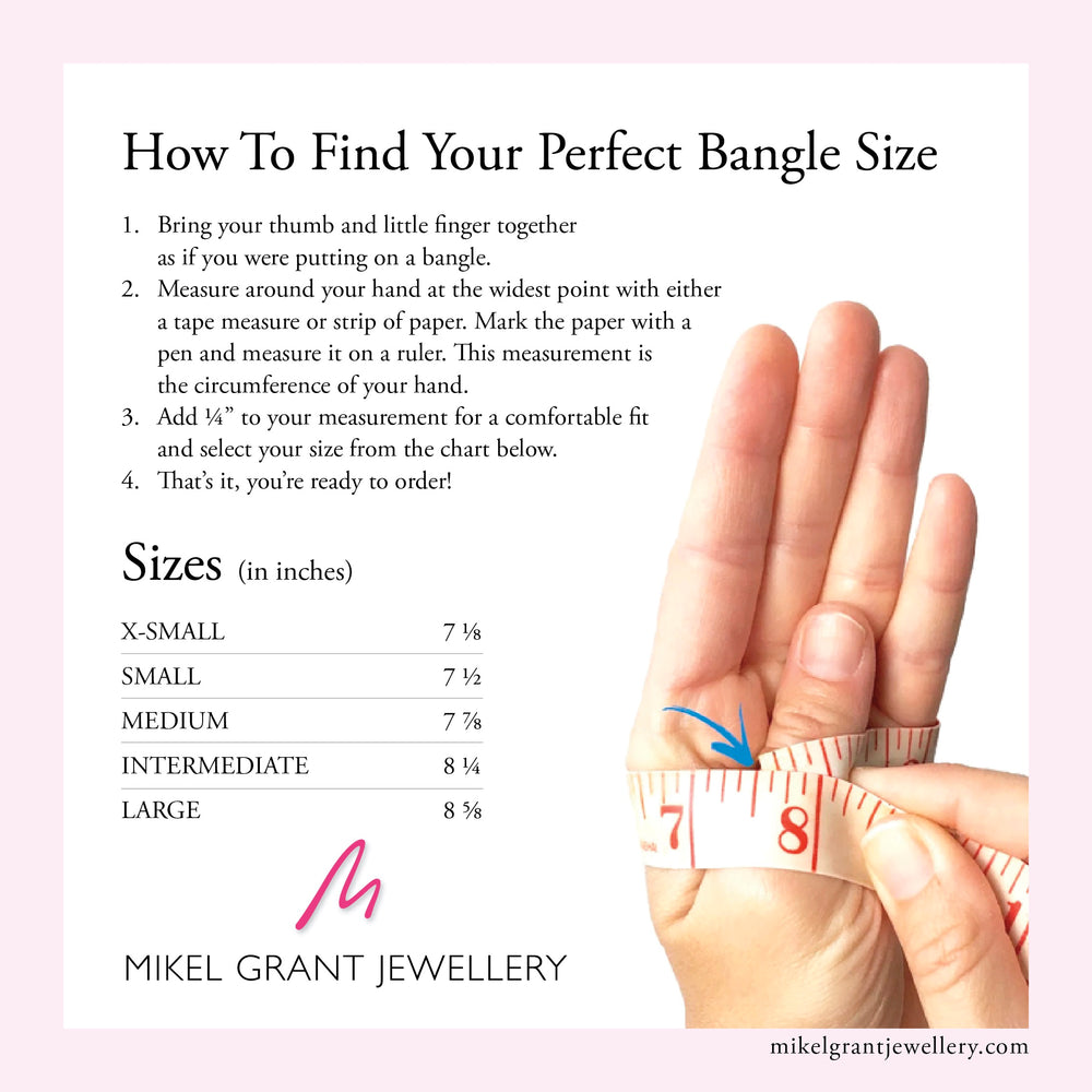 How to find your perfect bangle size guide by Mikel Grant Jewellery.