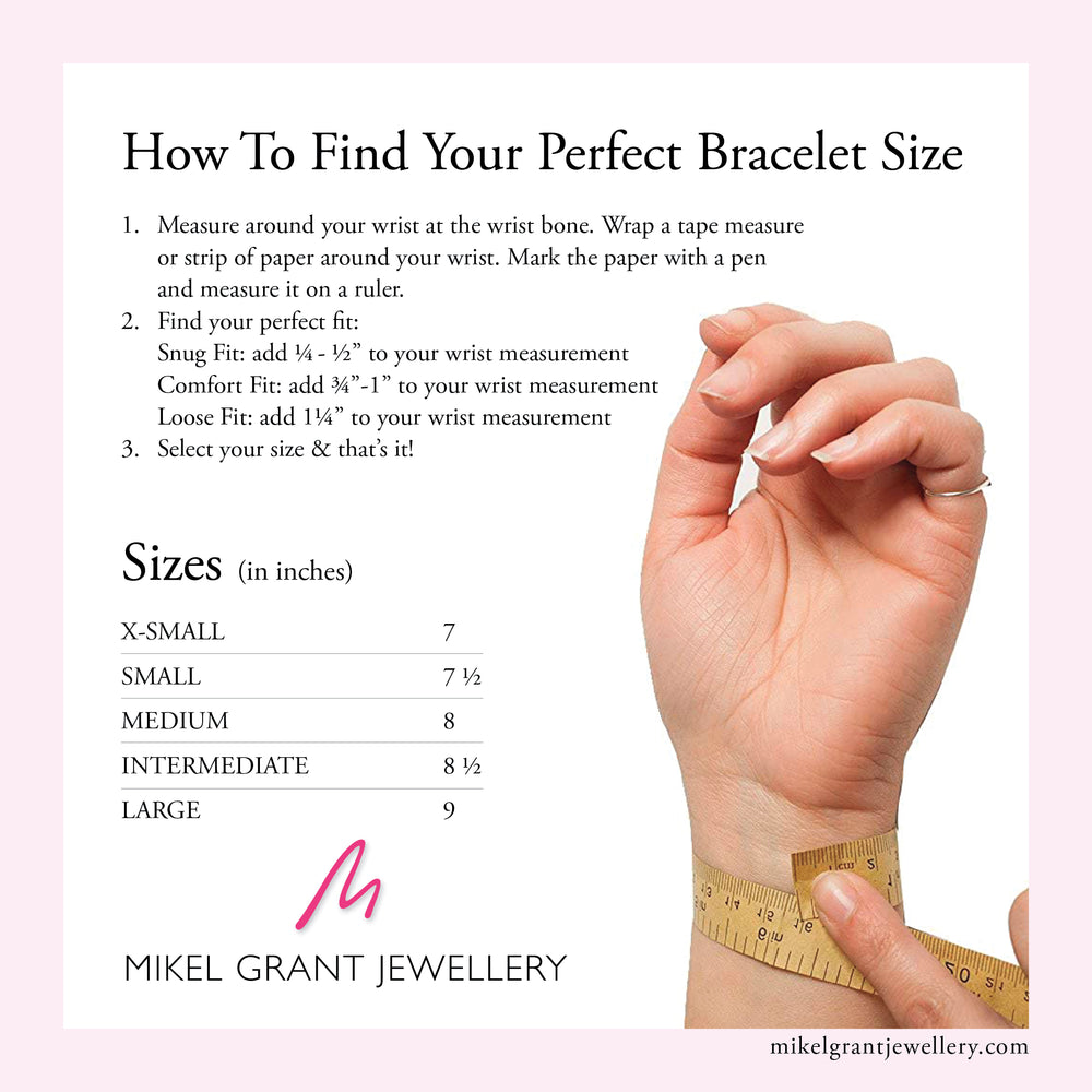 How to find your perfect bracelet size chart by Mikel Grant Jewellery.